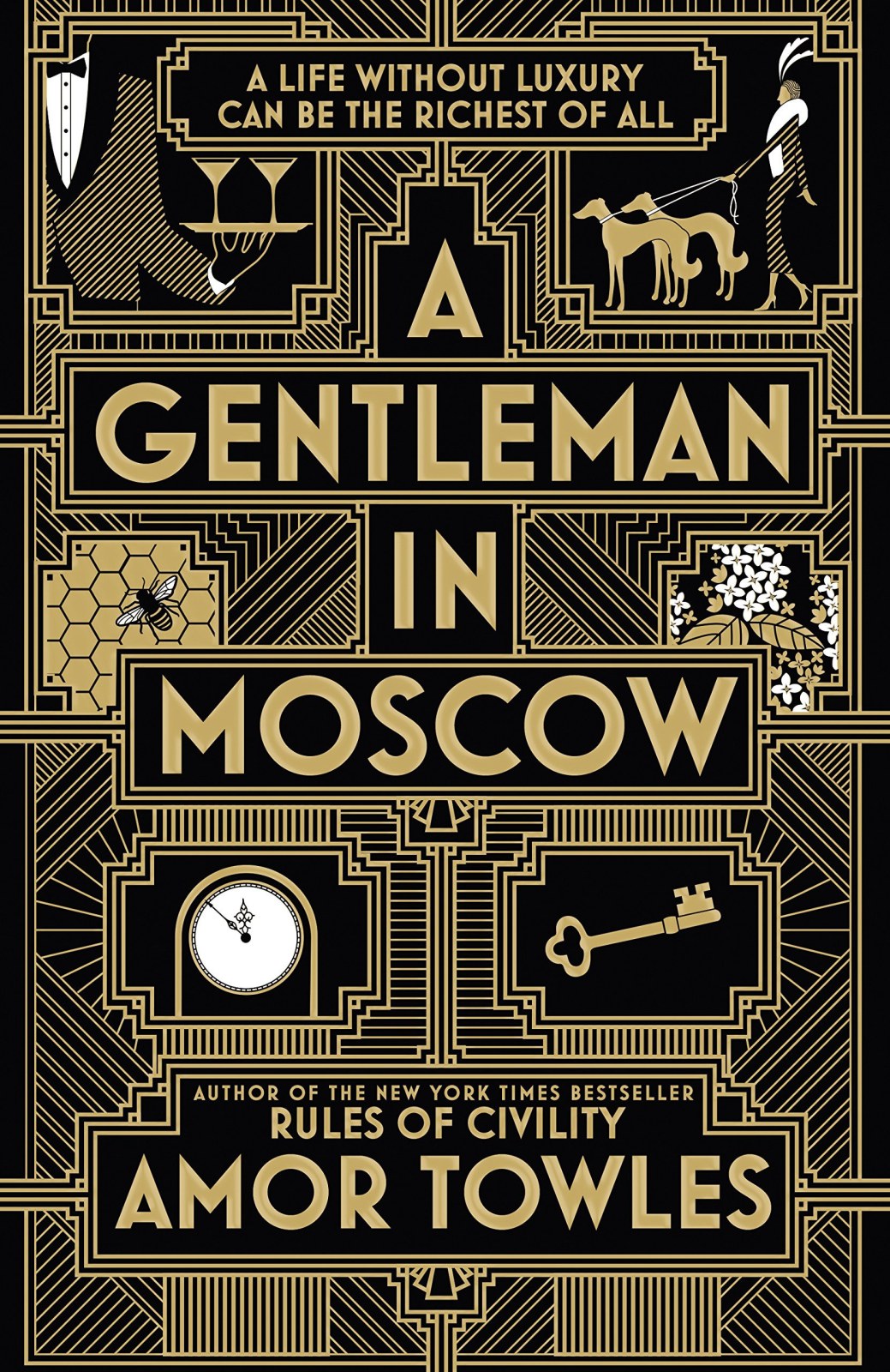 A Gentleman in Moscow: The worldwide bestseller