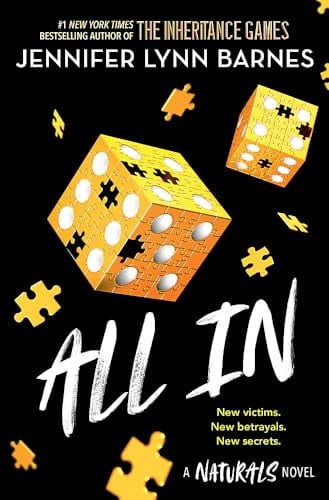 All In, Book 3: cold cases get hot in the unputdownable mystery series from the bestselling author of The Inheritance Games (A NATURALS Novel)
