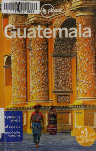 Lonely Planet Guatemala (Travel Guide)