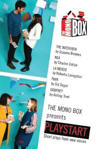 The Mono Box presents Playstart: Short plays from new voices (Oberon Modern Playwrights)