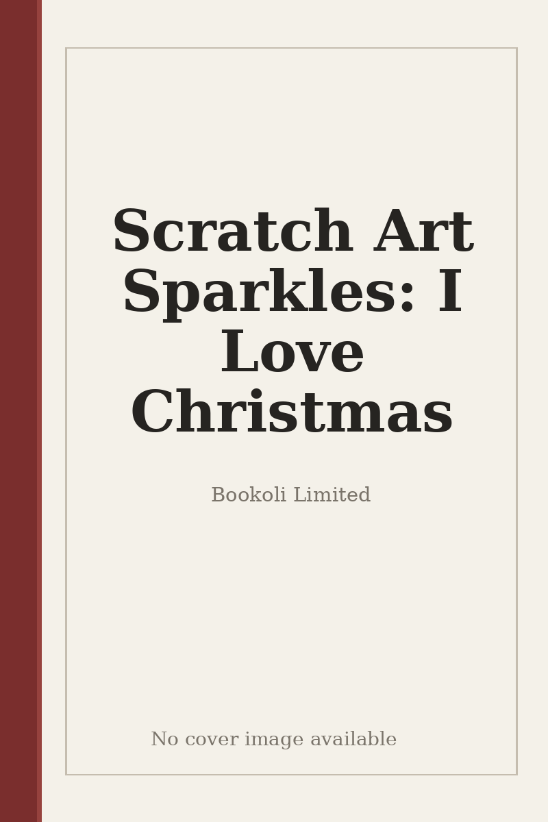 Scratch Art Sparkles: I Love Christmas - no cover image available