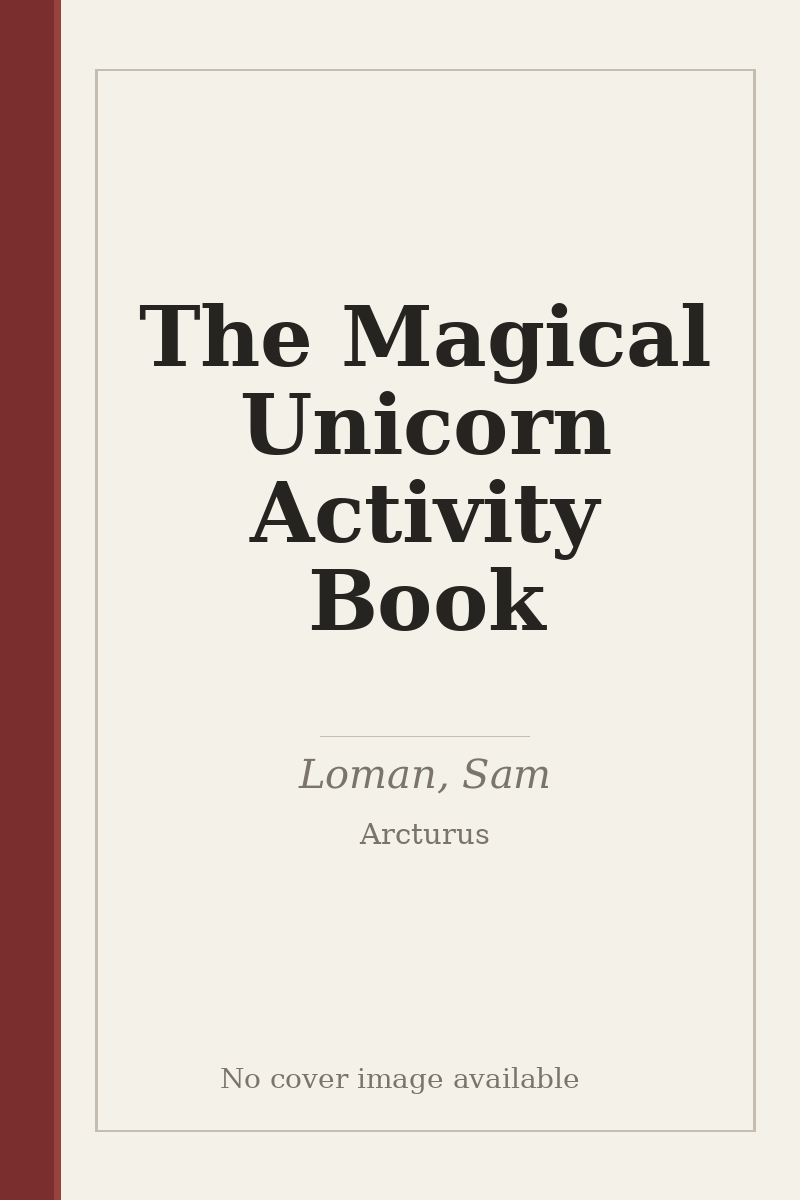 The Magical Unicorn Activity Book - no cover image available