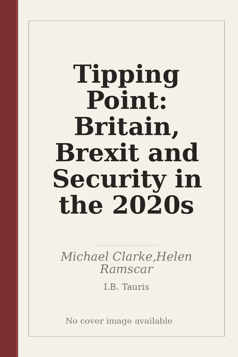 Tipping Point: Britain, Brexit and Security in the 2020s - no cover image available