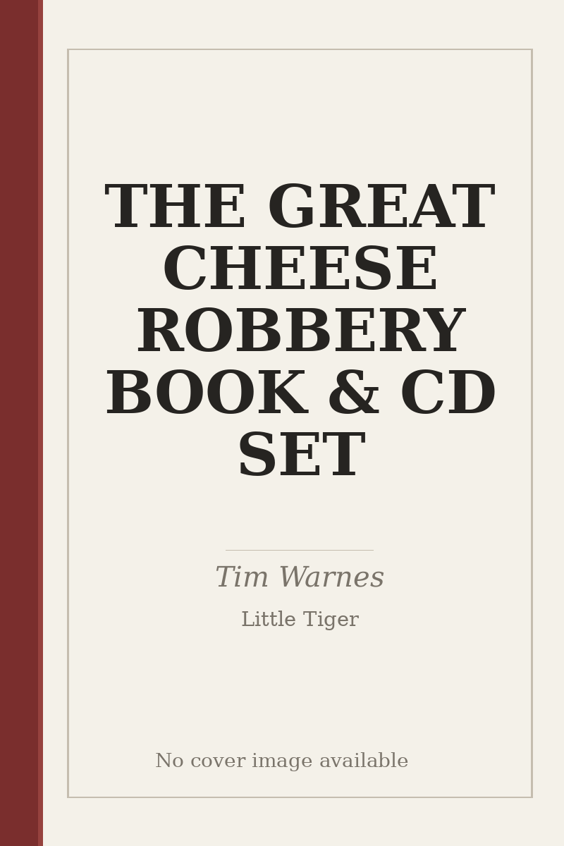THE GREAT CHEESE ROBBERY BOOK & CD SET - no cover image available