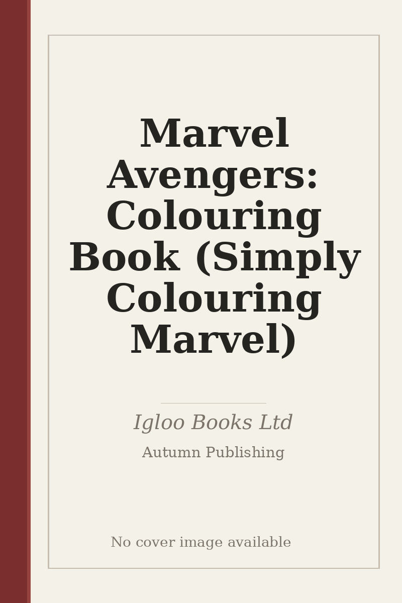 Marvel Avengers: Colouring Book (Simply Colouring Marvel) - no cover image available