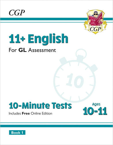 11+ GL 10-Minute Tests: English - Ages 10-11 Book 1 (with Online Edition): for the 2026 tests (CGP GL 11+ Ages 10-11)