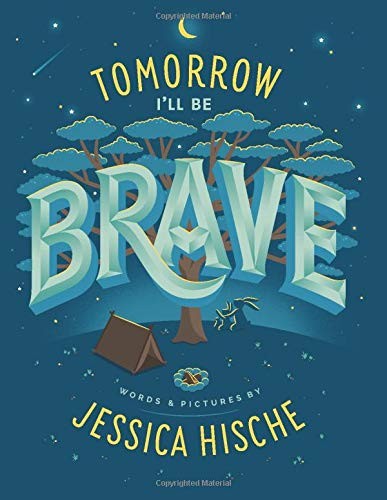 Tomorrow I'll Be Brave