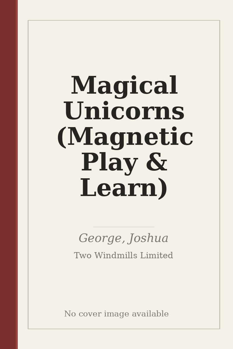 Magical Unicorns (Magnetic Play & Learn) - no cover image available