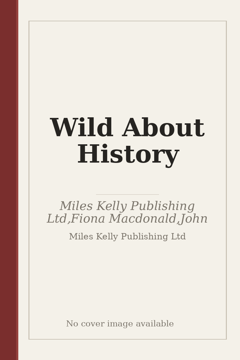 Wild About History - no cover image available