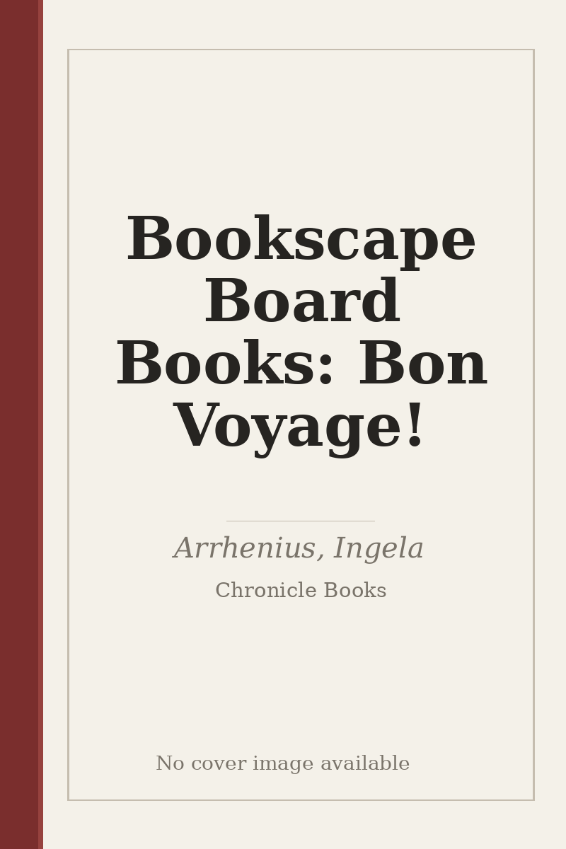 Bookscape Board Books: Bon Voyage! - no cover image available