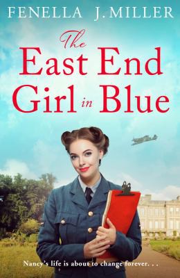 The East End Girl in Blue: 2 (The Girls in Blue)