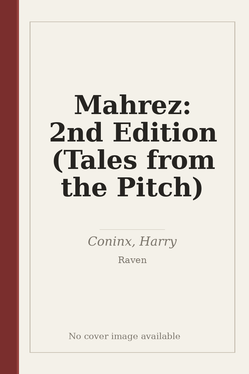 Mahrez: 2nd Edition (Tales from the Pitch) - no cover image available