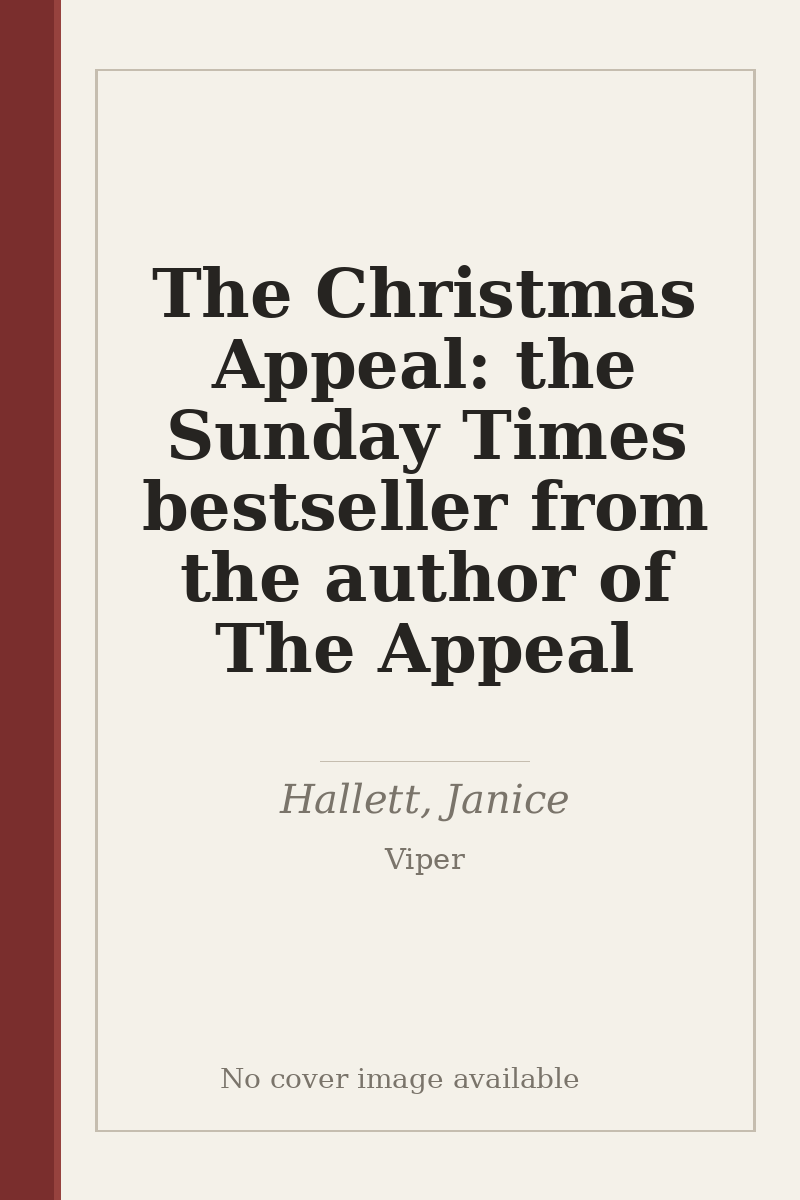 The Christmas Appeal: the Sunday Times bestseller from the author of The Appeal - no cover image available