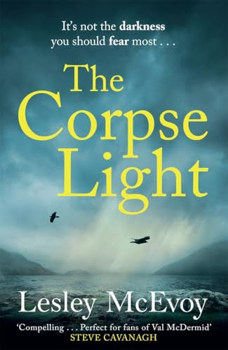 The Corpse Light: The gripping 2025 thriller that will dazzle you with twists (Murder in Yorkshire)