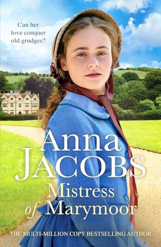 Mistress of Marymoor: A compelling Georgian romantic saga