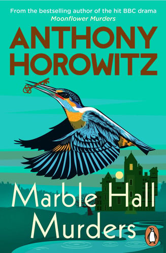 Marble Hall Murders: The BRAND NEW novel in the major hit BBC series Magpie Murders from the Sunday Times bestselling author (Susan Ryeland series, 3)