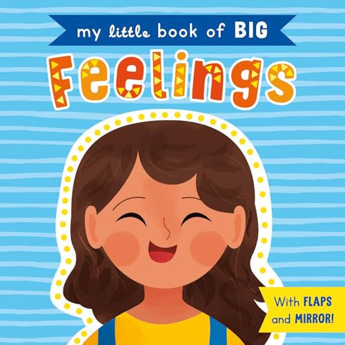 My Little Book of Big Feelings