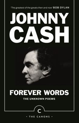 Forever Words: The Unknown Poems (Canons)