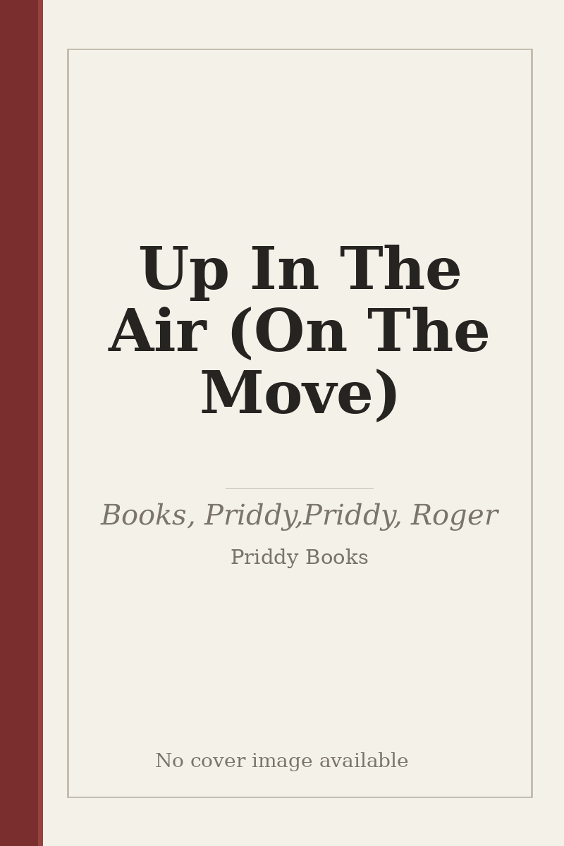 Up In The Air (On The Move) - no cover image available