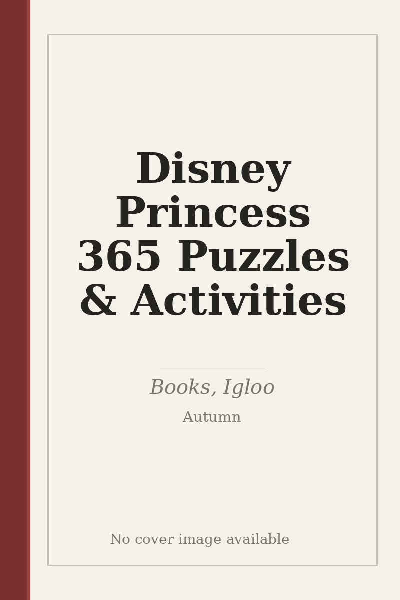 Disney Princess 365 Puzzles & Activities - no cover image available