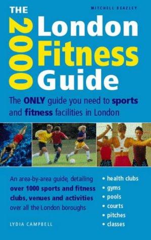 The London Fitness Guide