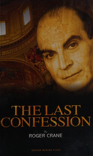 Last Confession, The (Oberon Modern Plays)