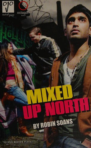 Mixed Up North (Oberon Modern Plays)