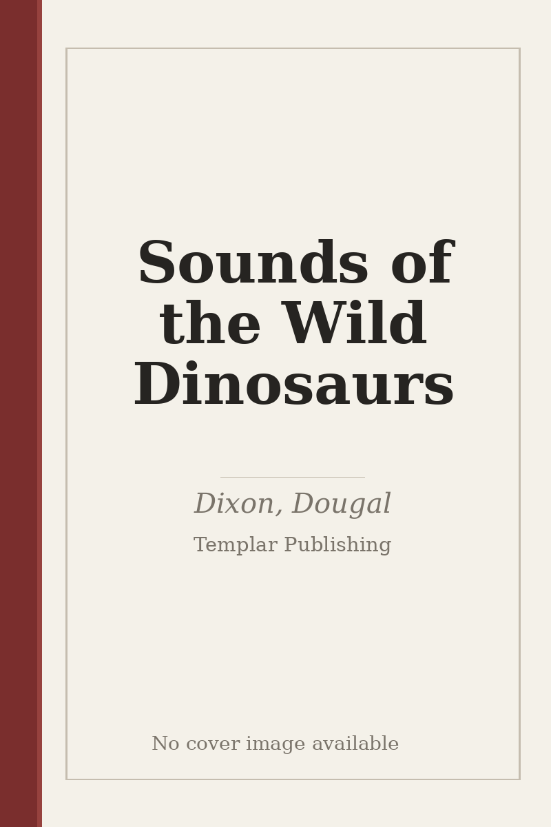 Sounds of the Wild Dinosaurs - no cover image available