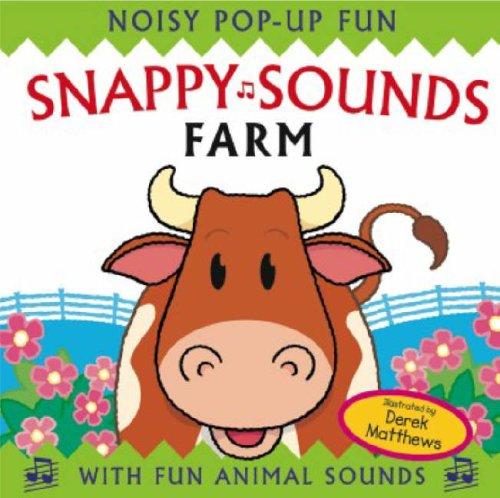 Snappy Sounds - Farm: Noisy Pop-up Fun