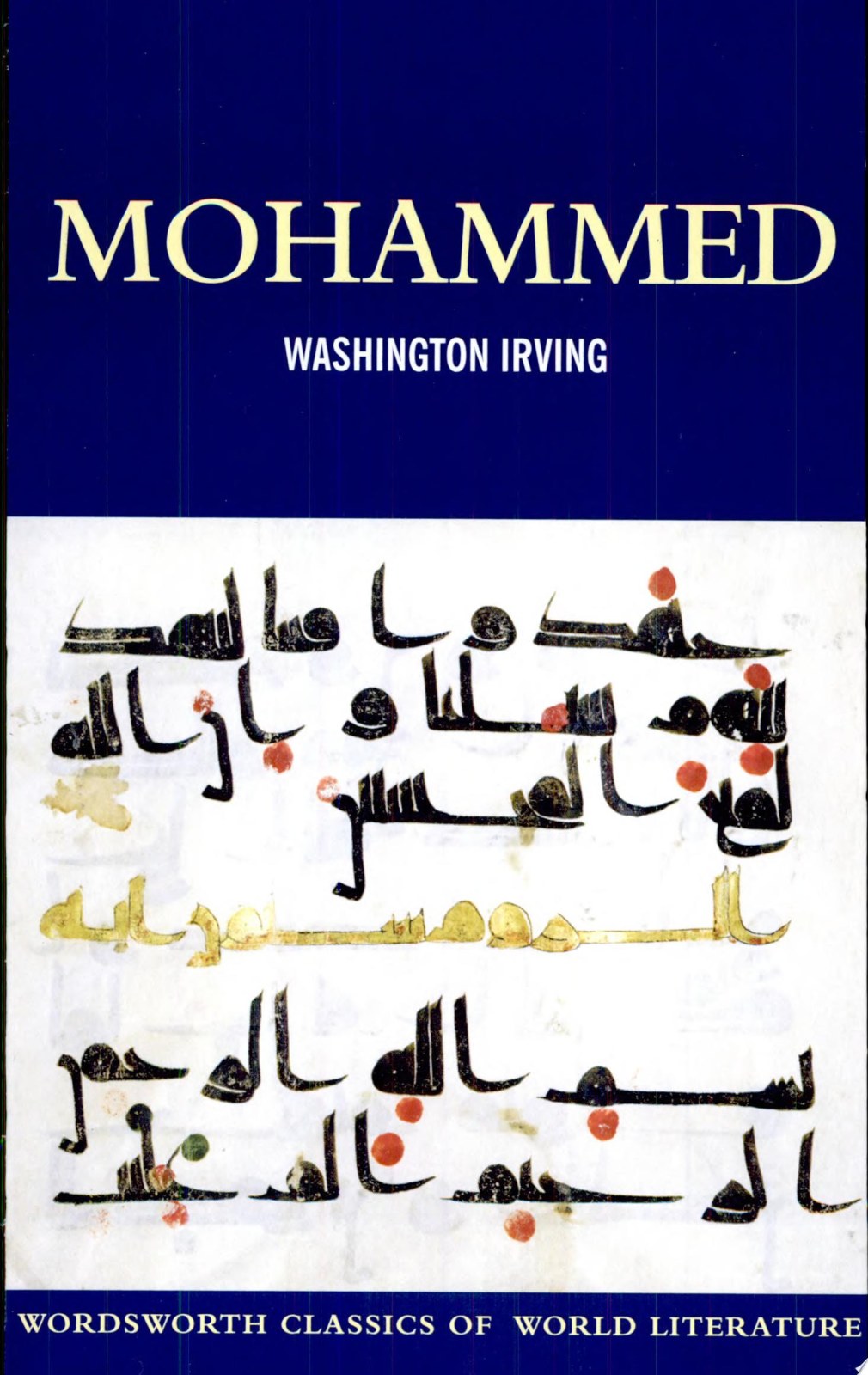 Mohammed (Classics of World Literature)