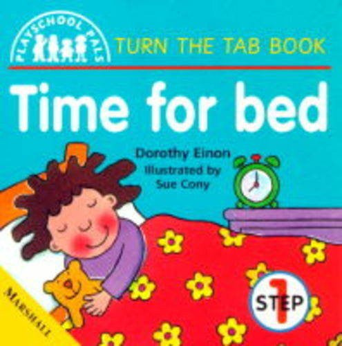 Time for Bed: Step 1 (Playschool pals)