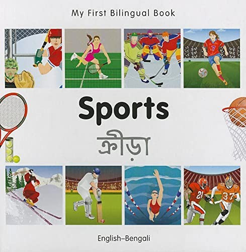 My First Bilingual Book - Sports (English-Bengali)
