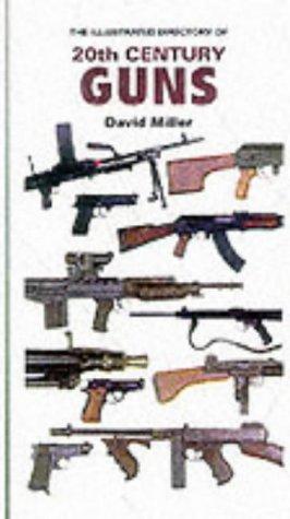 ILL DIRECTORY 20TH CENTURY GUNS