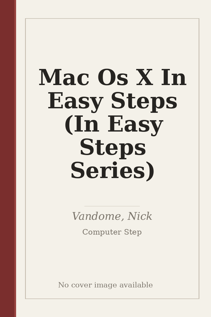 Mac Os X In Easy Steps (In Easy Steps Series) - no cover image available