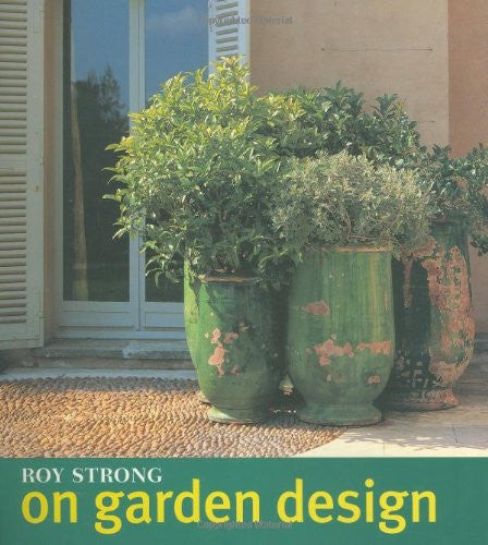 Roy Strong on Garden Design