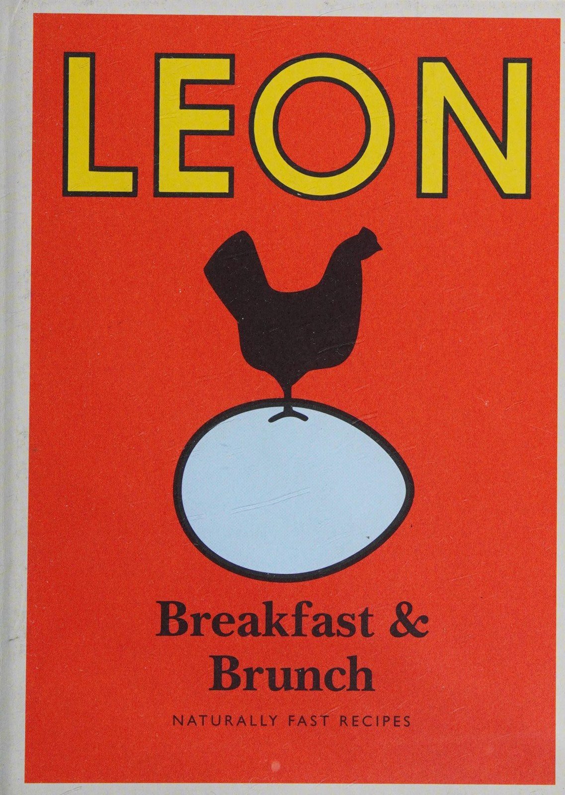 Little Leon: Breakfast & Brunch: Naturally Fast Recipes