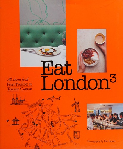 Eat London: All About Food