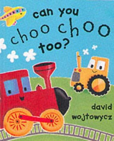 Can You Choo Choo Too?