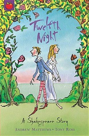 Twelfth Night (A Shakespeare Story)