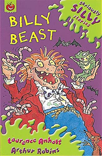Seriously Silly Stories: Billy Beast