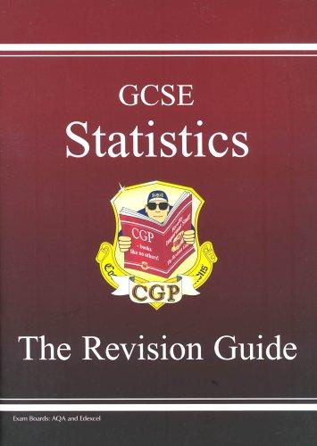 GCSE Statistics Revision Guide - Higher (A*-G course) (CGP GCSE Statistics A*-G Revision)
