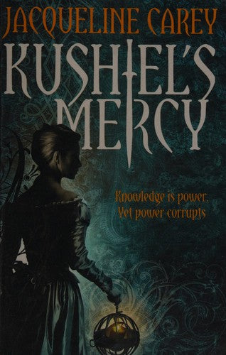 Kushiel's Mercy: Treason's Heir: Book Three