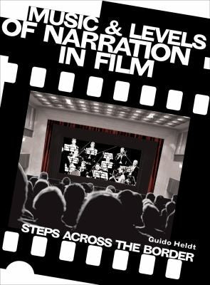 Music and Levels of Narration in Film: Steps Across the Border