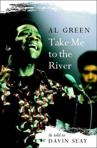 Take Me To The River