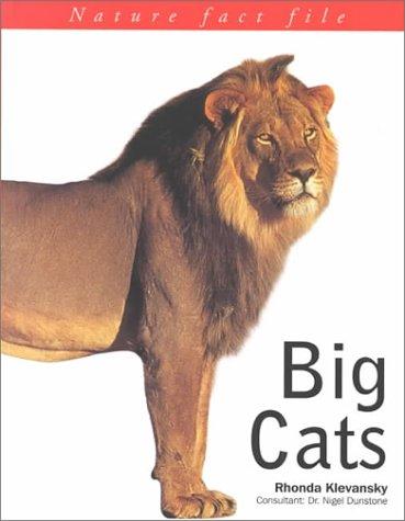 Big Cats (Fact File S.)