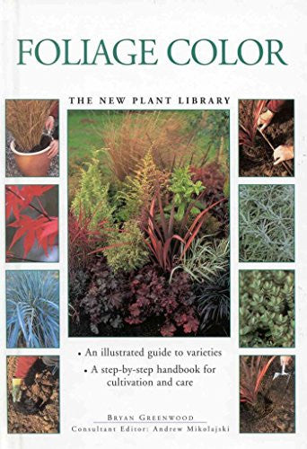 Foliage Colour (New Plant Library)