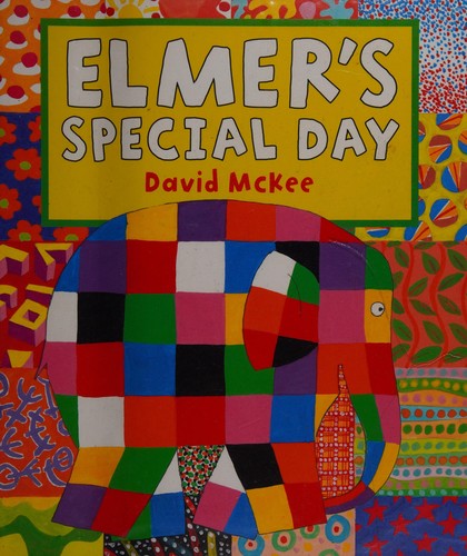 Elmer's Special Day (Elmer Picture Books)