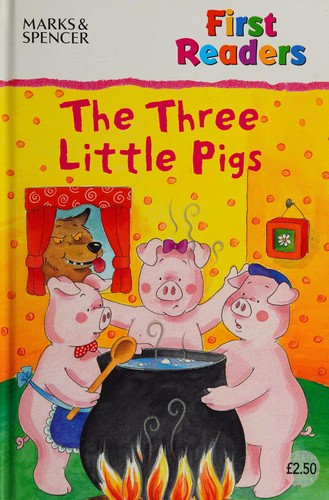 First Readers: The Three little Pigs