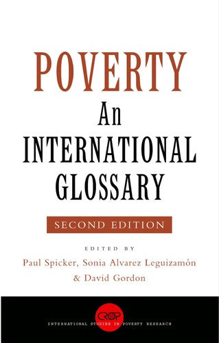 Poverty: An International Glossary (International Studies in Poverty Research)