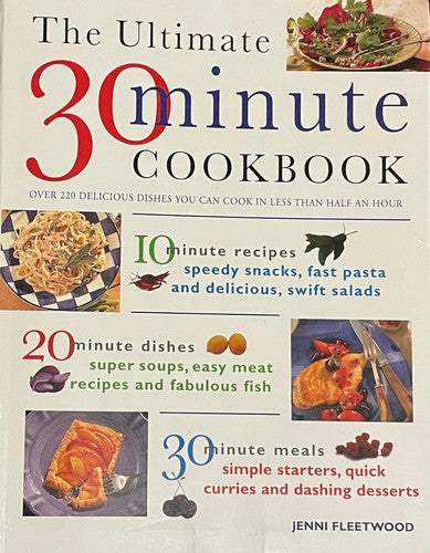 Ultimate 30 Minute Cookbook